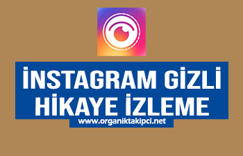 Instagram Gizli Hikaye İzleme