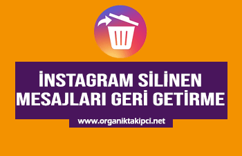 İnstagram Silinen Mesajları Geri Getirme