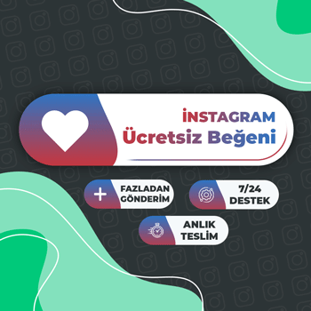 Instagram Ücretsiz Beğeni