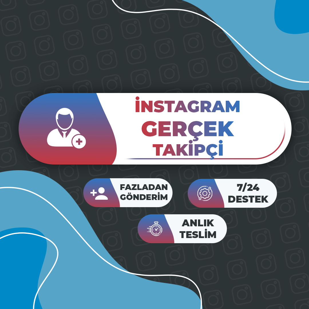 İnstagram Gerçek Takipçi