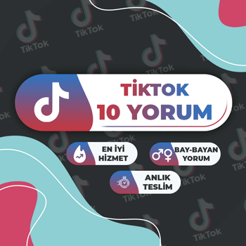 TikTok 10 Yorum