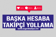 Başka Hesaba Takipçi Yollama