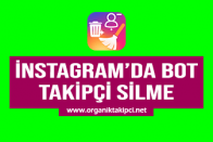 Instagram'da Bot Takipçi Temizleme