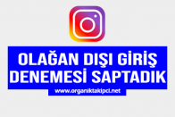 Instagram Olağan Dışı Giriş Denemesi Saptadık