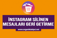 Instagram Silinen Mesajları Geri Getirme