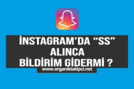 Instagram’da SS Alınca Bildirim Gidiyor mu?